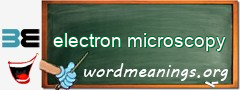 WordMeaning blackboard for electron microscopy